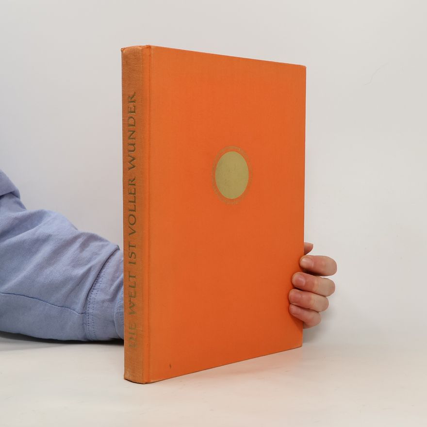 Various authors Die Welt ist voller Wunder