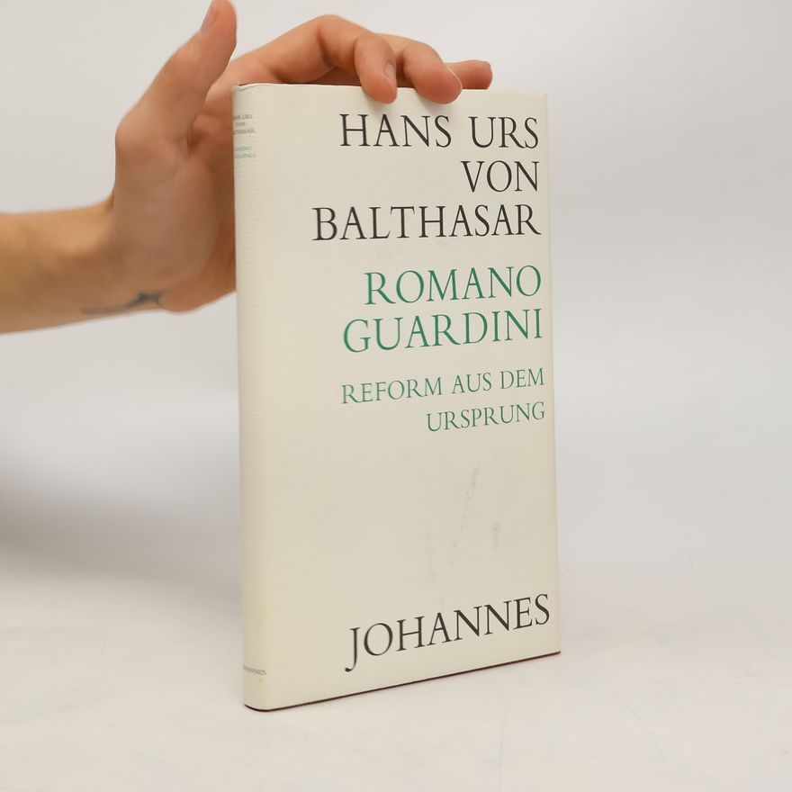Hans Urs von Balthasar Romano Guardini