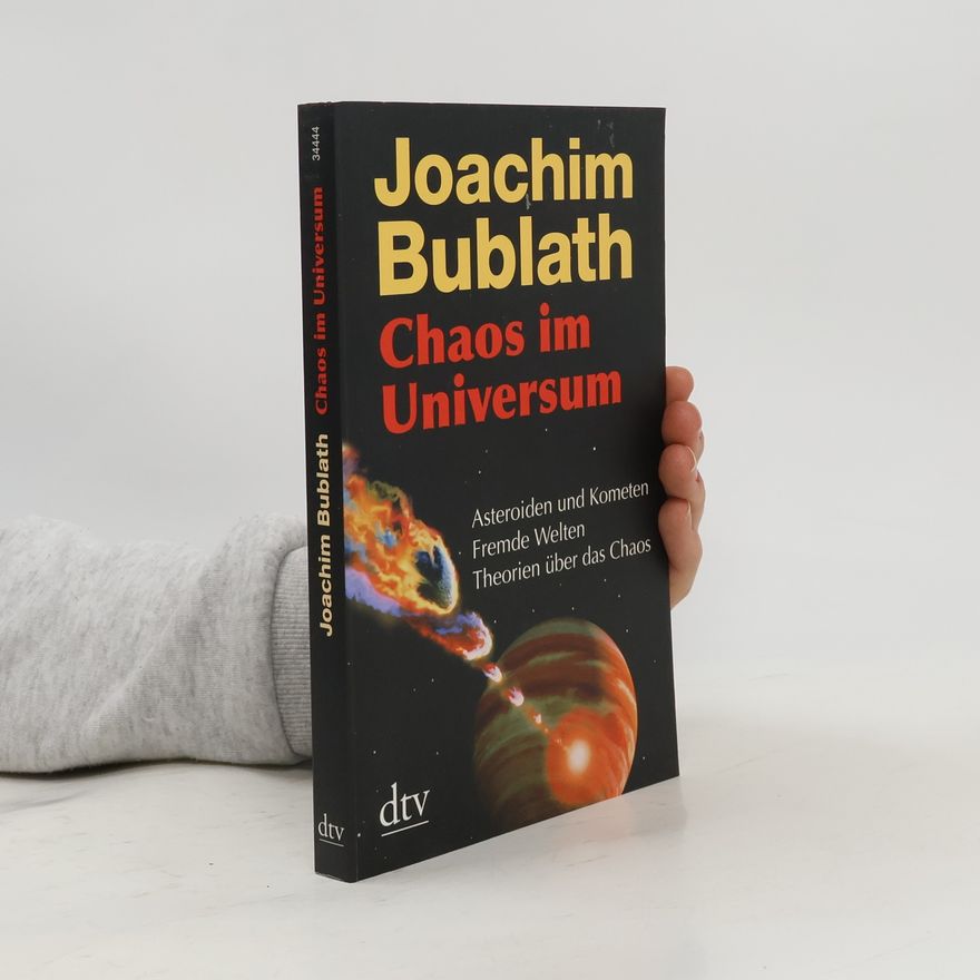 Joachim Bublath Chaos im Universum