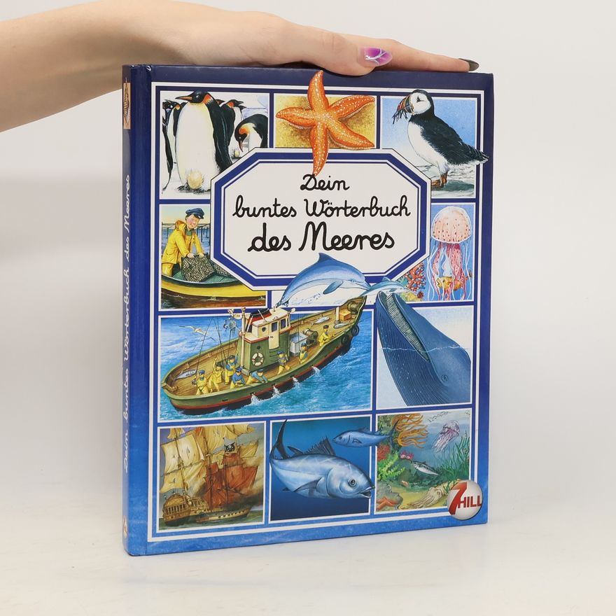 Marie-Renée Pimont Dein buntes Wörterbuch des Meeres