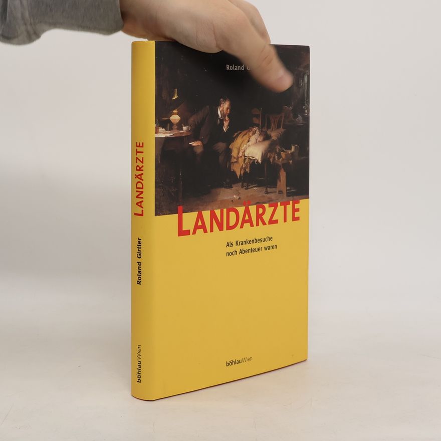 Roland Girtler Landärzte
