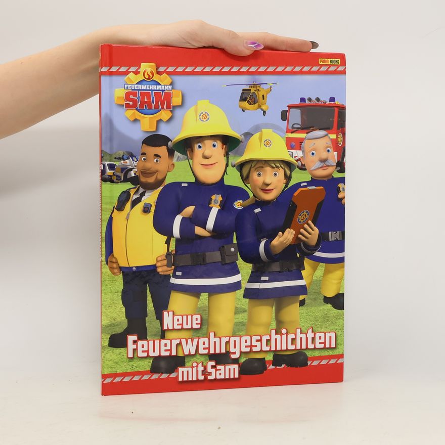 Panini Verlags GmbH Feuerwehrmann Sam: Neue Feuerwehrgeschichten mit Sam
