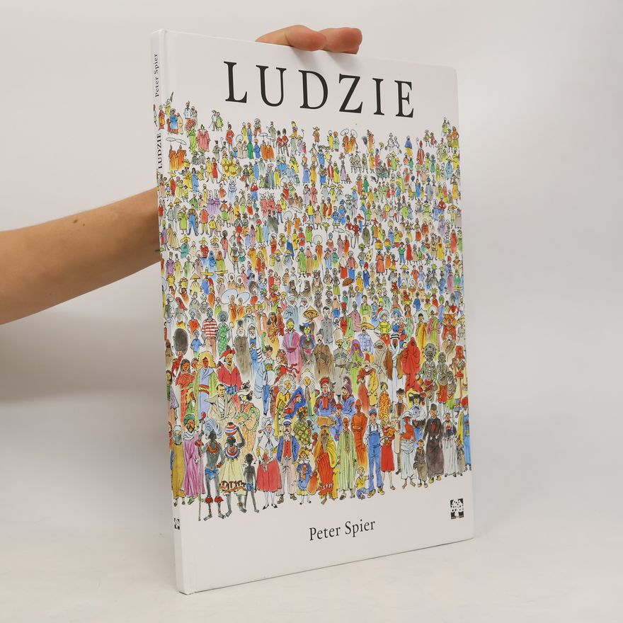 Peter Spier LUDZIE