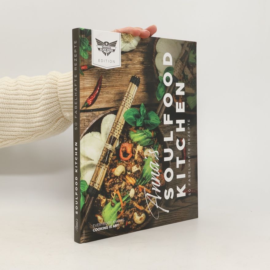 Autorenkollektiv Anna's Soulfood Kitchen