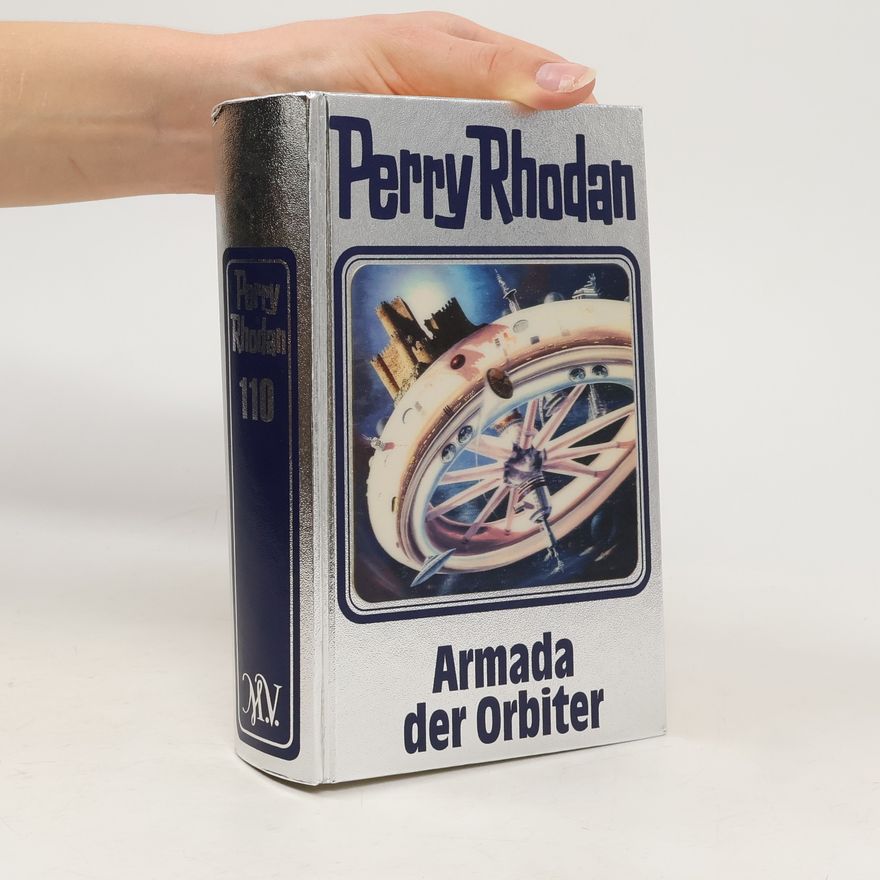 Autorenkollektiv Perry Rhodan - Armada der Orbiter