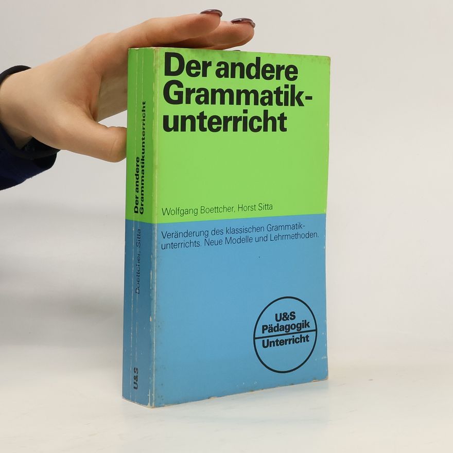 Wolfgang Boettcher Der andere Grammatikunterricht