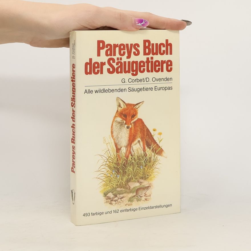 Gordon B. Corbet Pareys Buch der Säugetiere