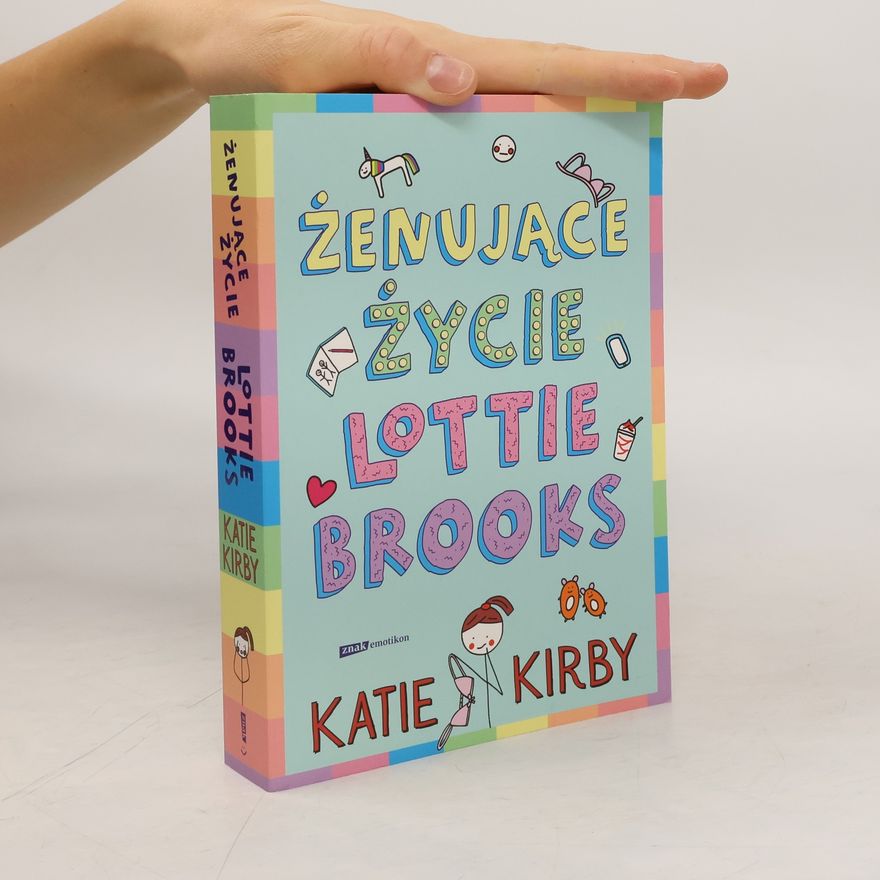 Katie Kirby Żenujące życie Lottie Brooks