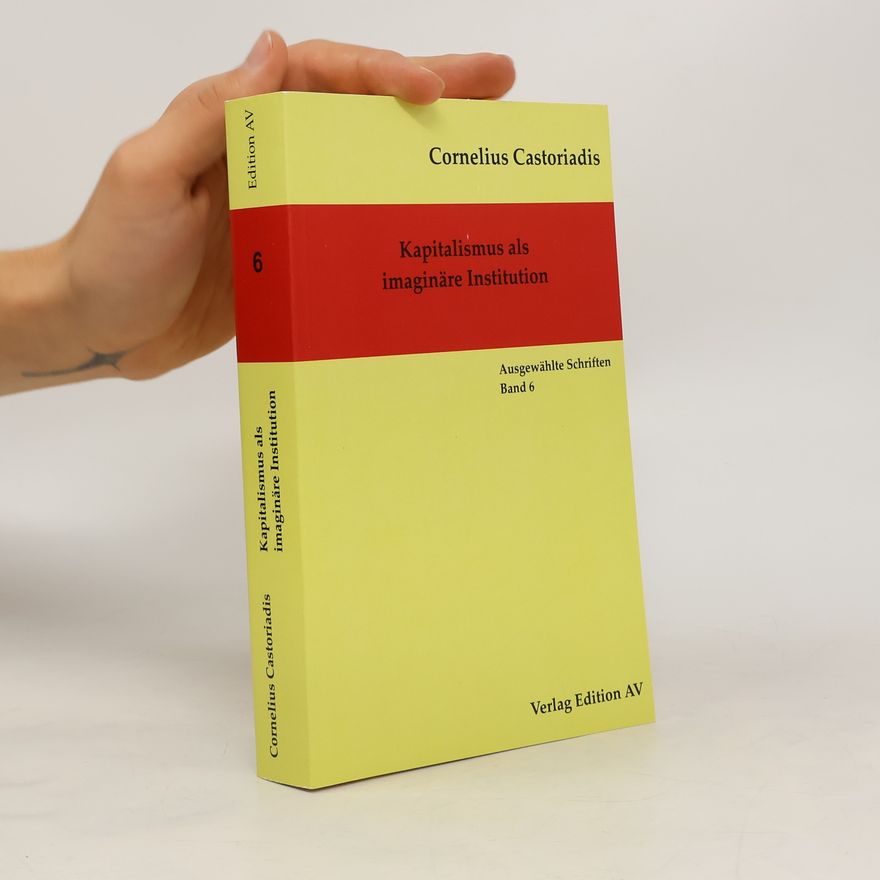 Cornelius Castoriadis Ausgewählte Schriften