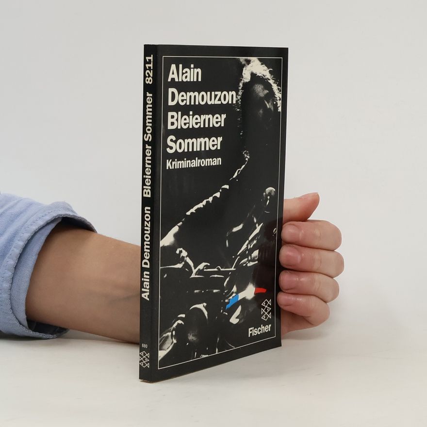 Alain Demouzon Bleierner Sommer