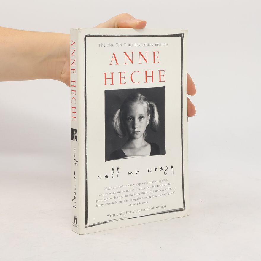 Anne Heche Call Me Crazy
