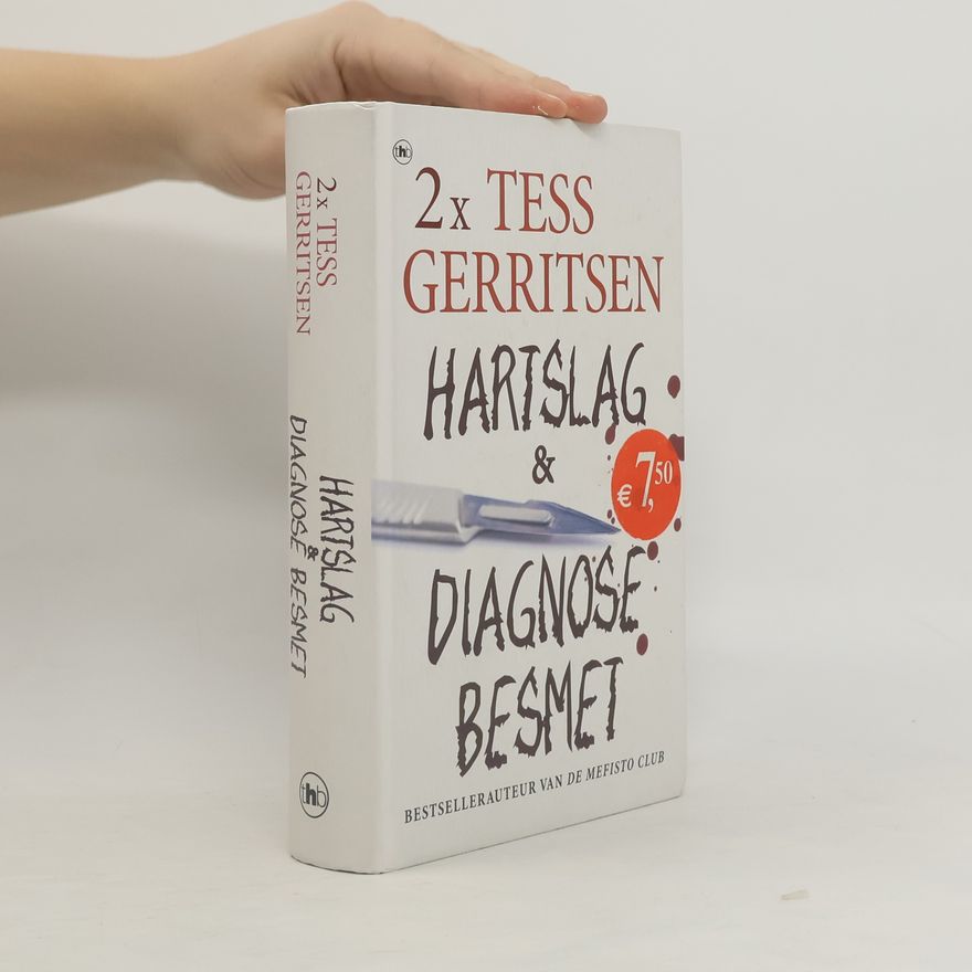 Tess Gerritsen 2x Tess Gerritsen: Hartslag & diagnose besmet