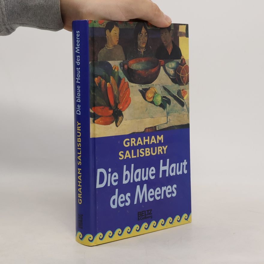 Graham Salisbury Die blaue Haut des Meeres