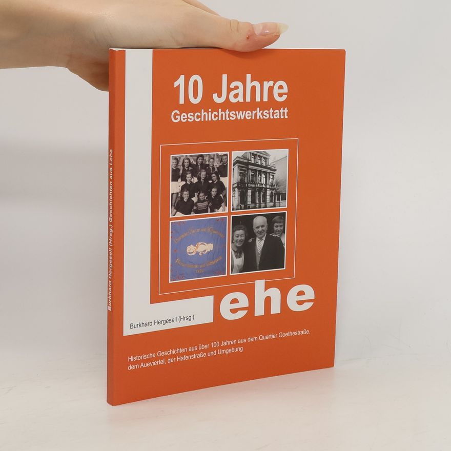 Burkhard Hergesell 10 Jahre Geschichtswerkstatt Lehe