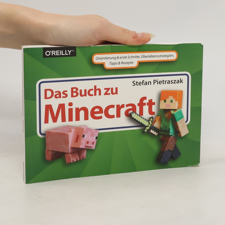 Stefan Pietraszak Das Buch zu Minecraft