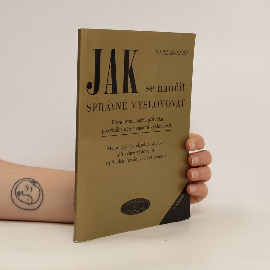 Pavel Dolejší Jak se naučit správně vyslovovat