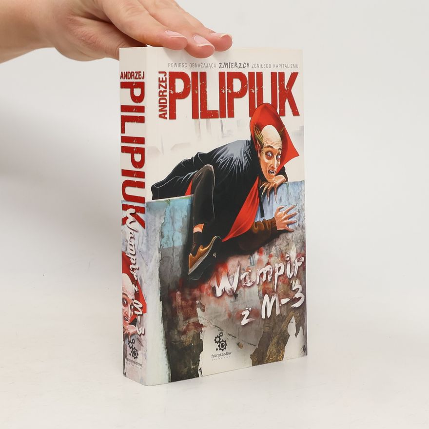 Andrzej Pilipiuk Wampir z M-3