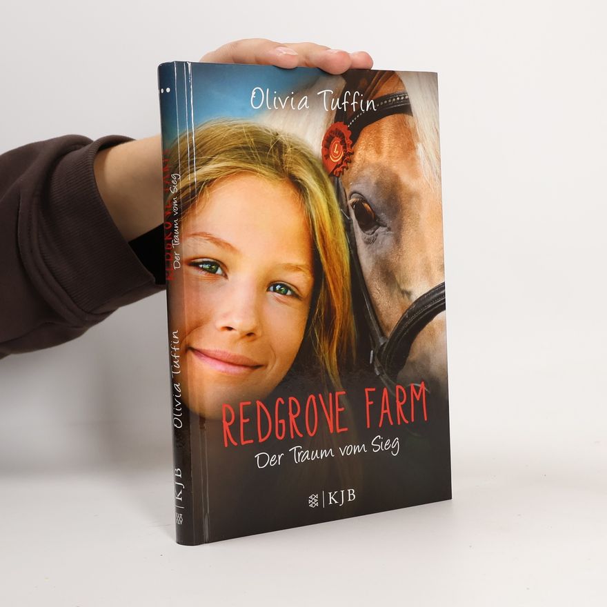 Olivia Tuffin Redgrove Farm - der Traum vom Sieg