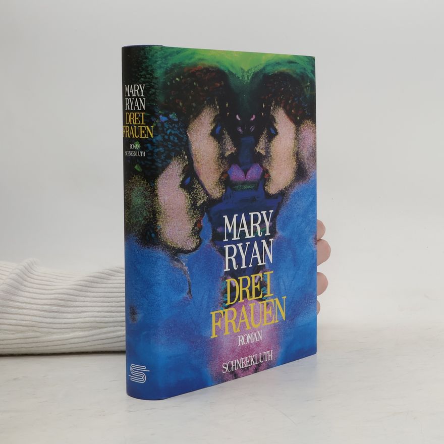 Mary Ryan Drei Frauen