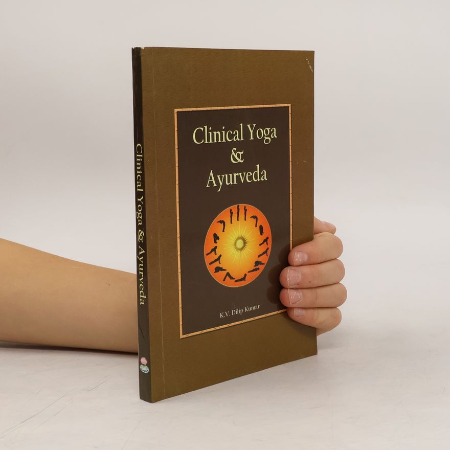 Dilip Kumar Clinical Yoga & Ayurveda