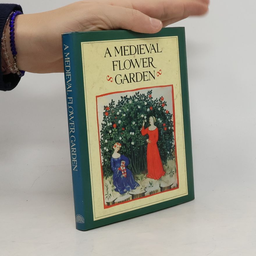 Jenny De Gex A Medieval Flower Garden