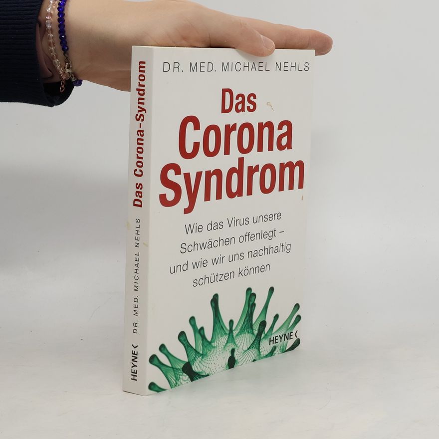 Michael Nehls Das Corona-Syndrom