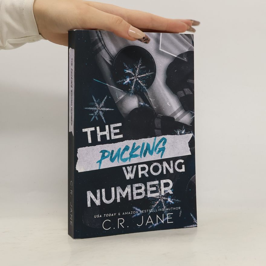 C. R. Jane The Pucking Wrong Number