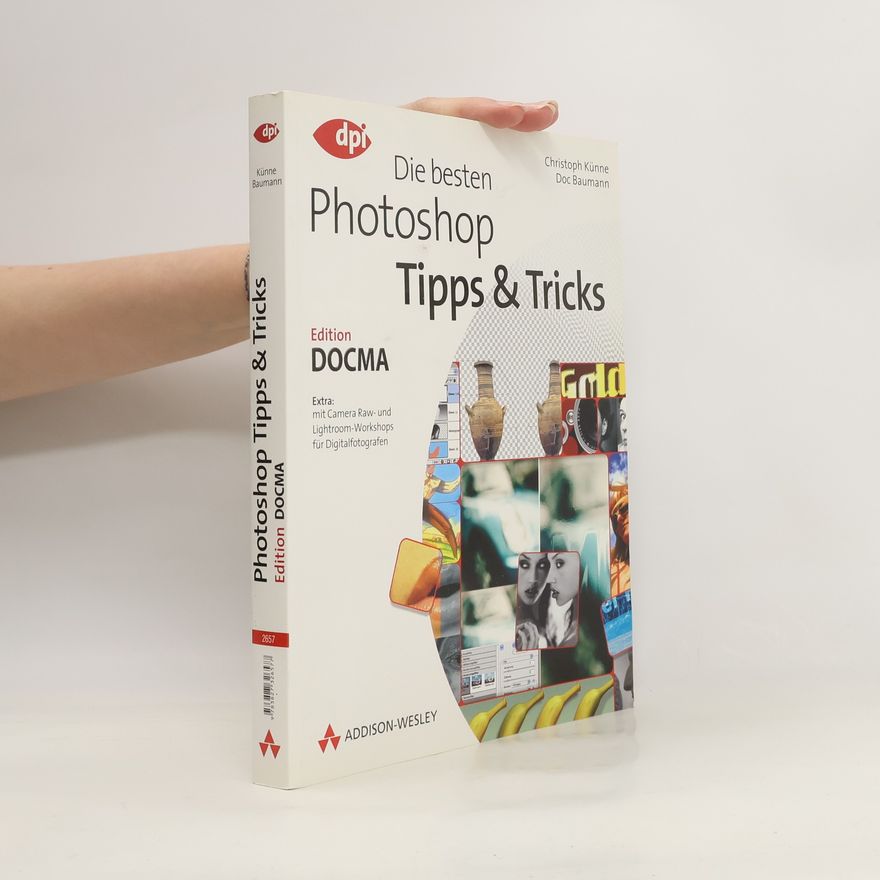 Christoph Künne Die besten Photoshop-Tipps & -Tricks