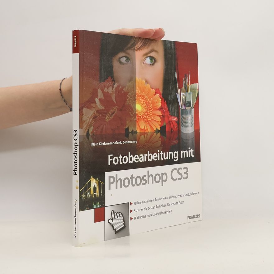 Guido Sonnenberg Fotobearbeitung mit Photoshop CS3