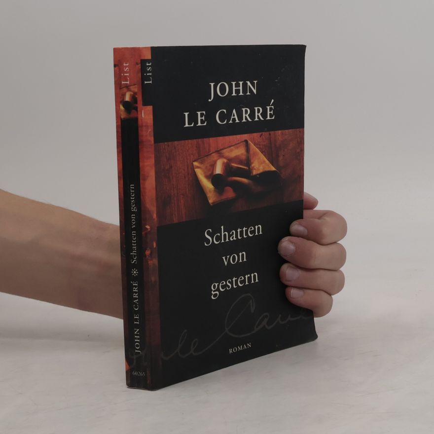 John le Carré Schatten von gestern