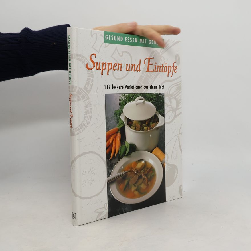 Autorenkollektiv Suppen und Eintöpfe
