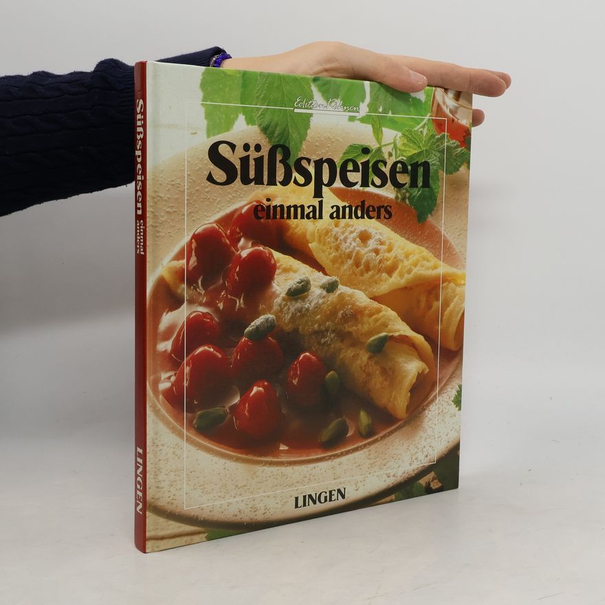 Autorenkollektiv Süßspeisen einmal anders