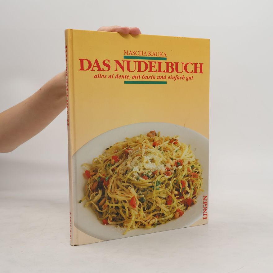 Mascha Kauka Das Nudelbuch