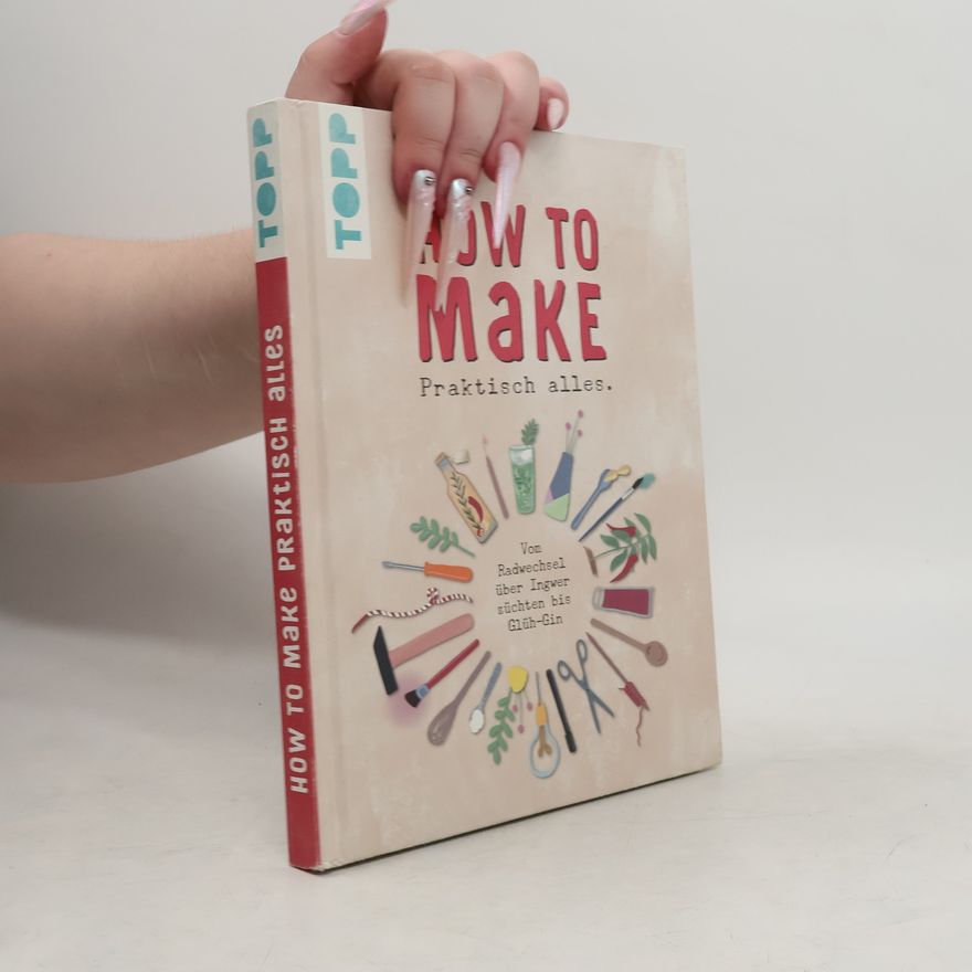 Sabine Hausmann How to make - praktisch alles