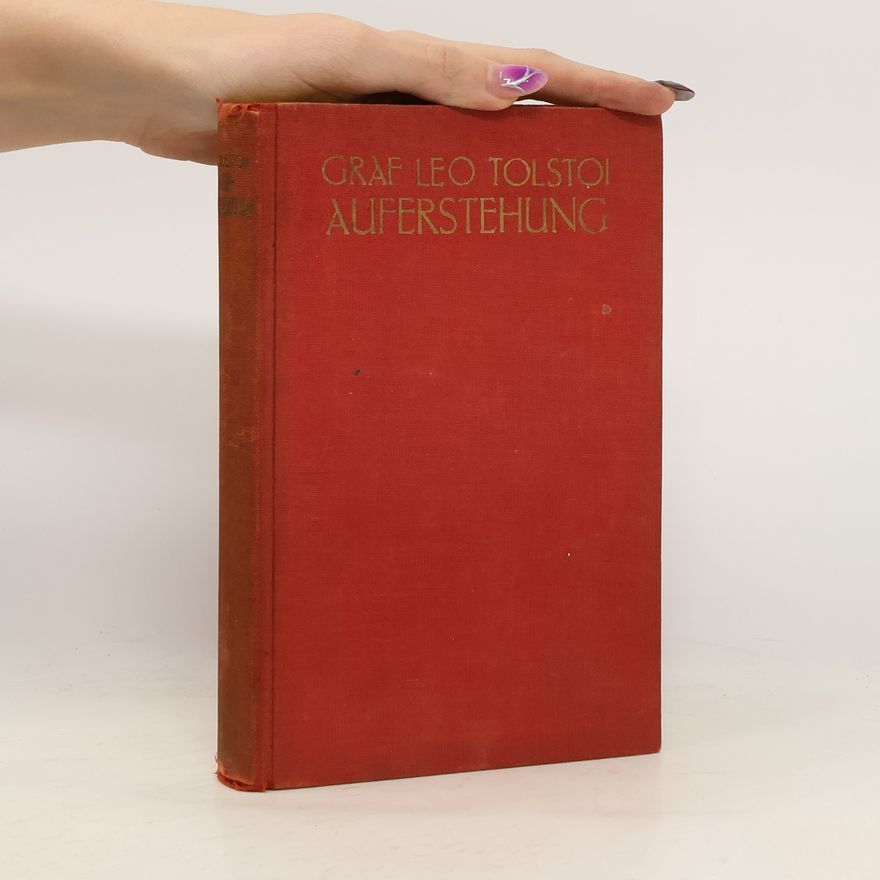 Lew Nikolajewitsch Tolstoi Auferftehung
