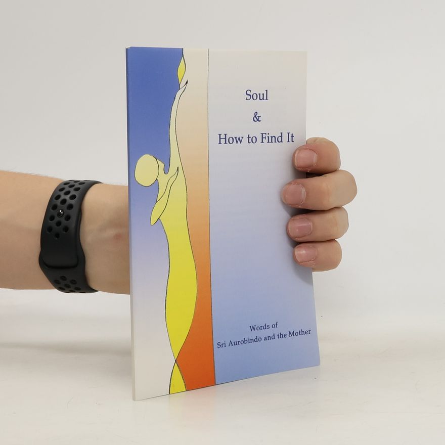 K. C. Anand Soul and How to Find It