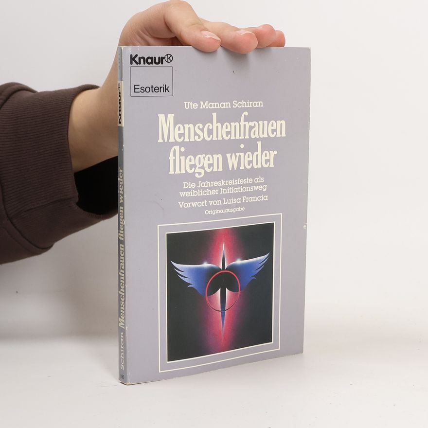 Ute Schiran Menschenfrauen fliegen wieder