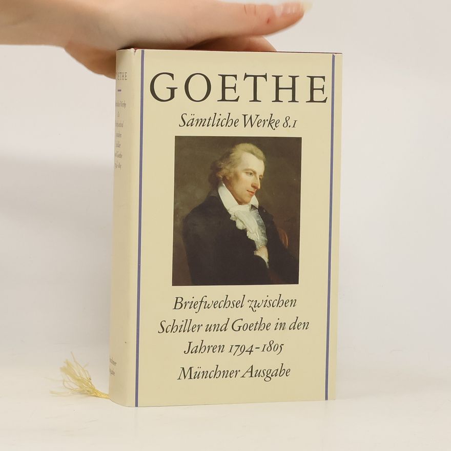 Johann Wolfgang von Goethe Sämtliche Werke 8.1