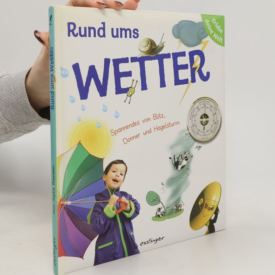Anne-Sophie Baumann Rund ums Wetter