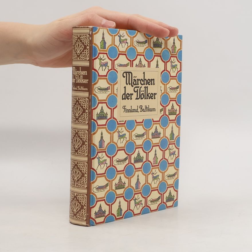Autorenkollektiv Märchen der Völker. Finnland, Baltikum