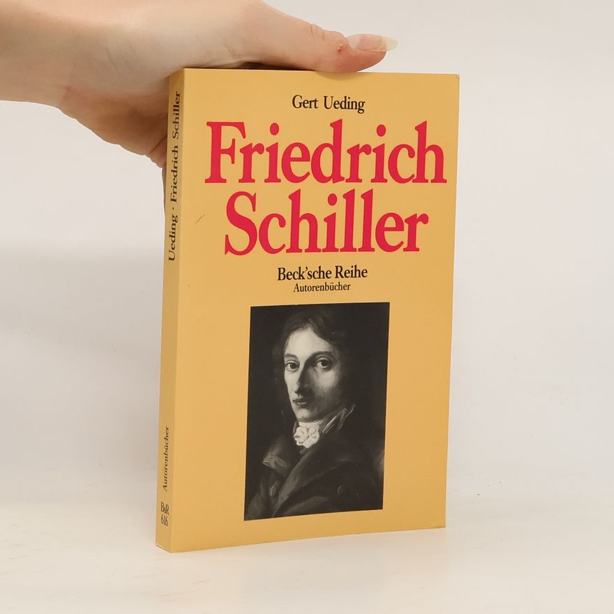 Gert Ueding Friedrich Schiller