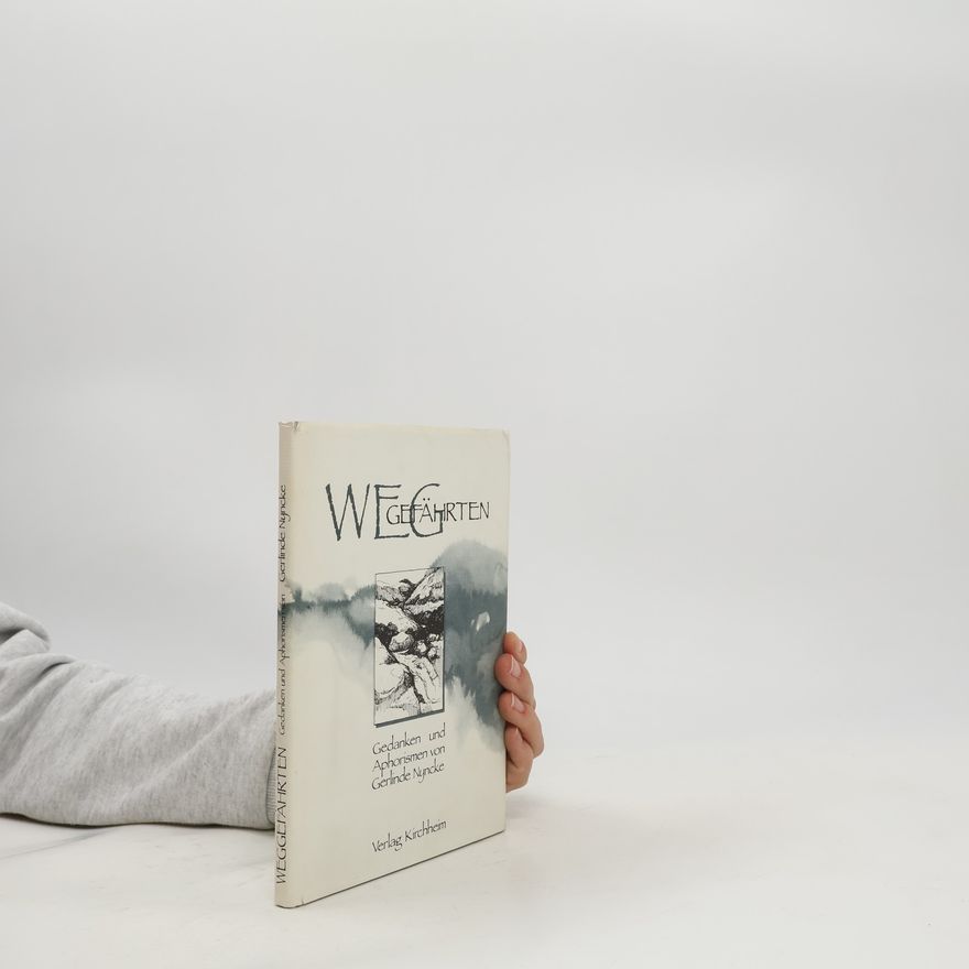 Gerlinde Nyncke Weggefährten