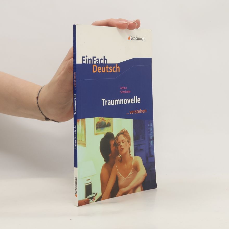 Martin Pohl Arthur Schnitzler 'Traumnovelle'