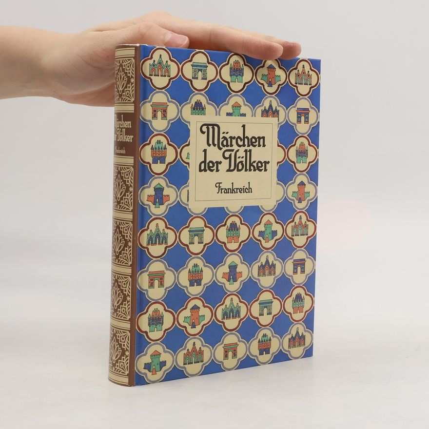 Autorenkollektiv Märchen der Völker. Frankreich