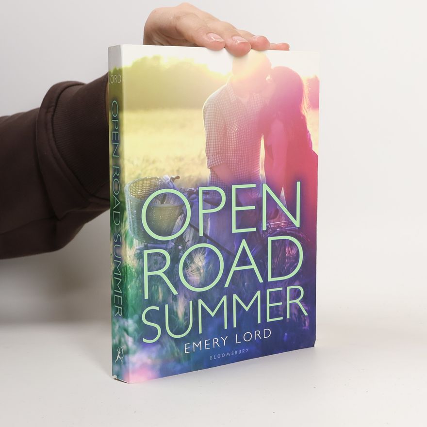 Emery Lord Open Road Summer, English edition