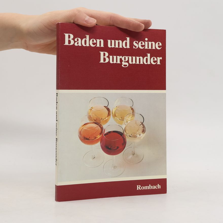 Kurt M. Hoffmann Baden und seine Burgunder