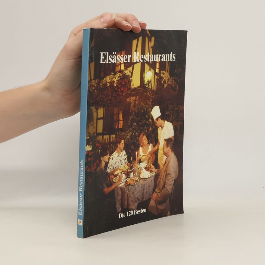 Christa Noll-Kiraly Elsässer Restaurants