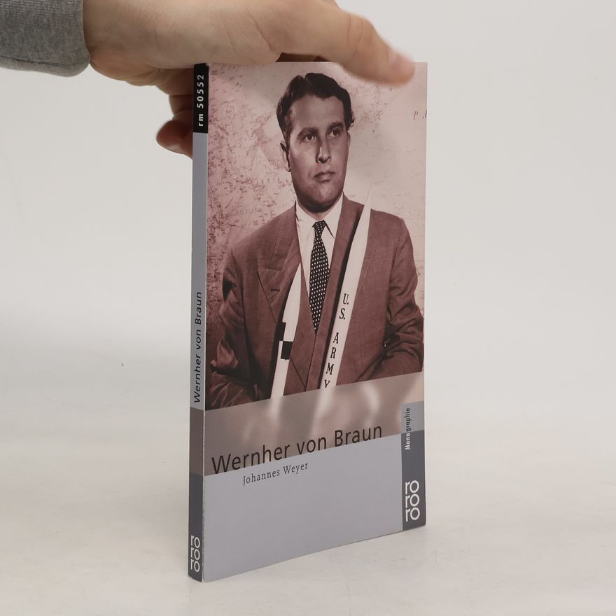 Johannes Weyer Wernher von Braun