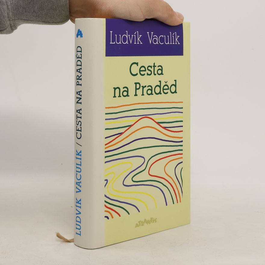 Ludvík Vaculík Cesta na Praděd