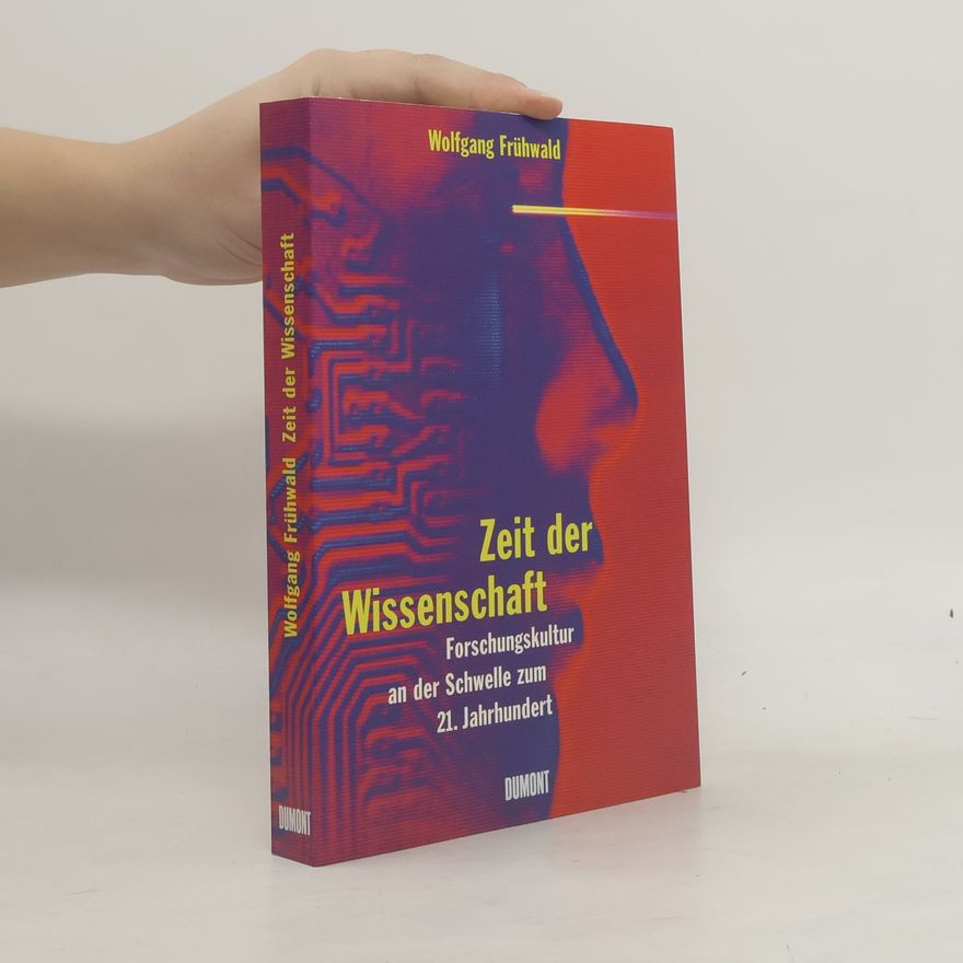 Wolfgang Frühwald Zeit der Wissenschaft